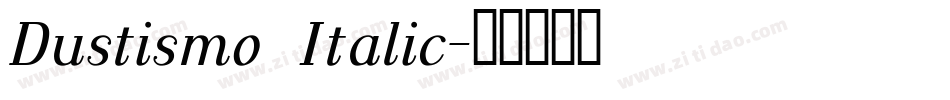 Dustismo  Italic字体转换